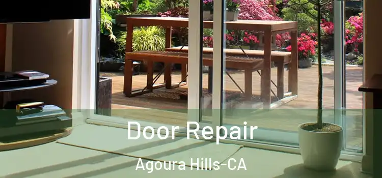 Door Repair Agoura Hills-CA